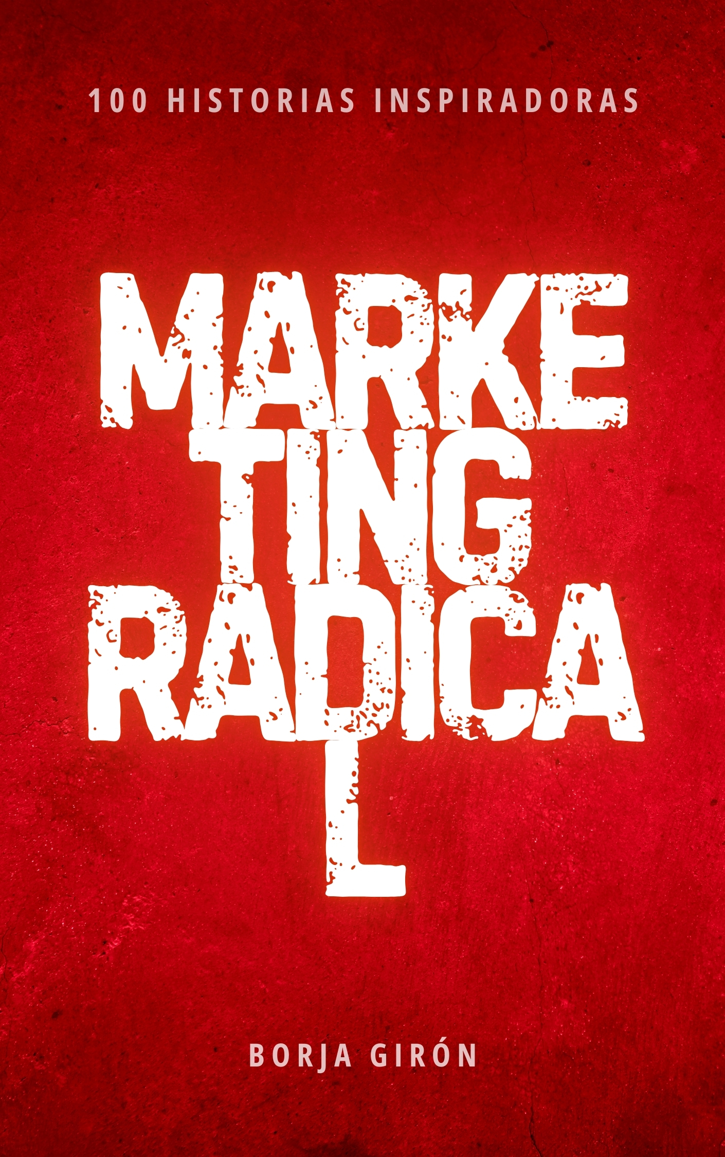 LIBRO MARKETING RADICAL