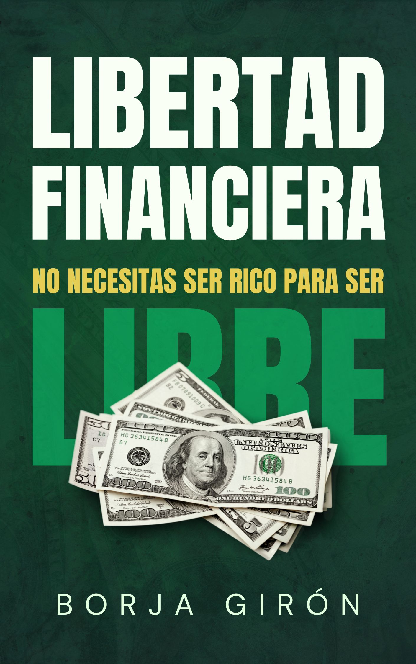 Libertad Financiera de Borja Girón